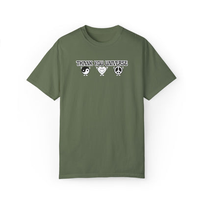 THANK YOU UNIVERSE T-shirt Unisex Garment-Dyed