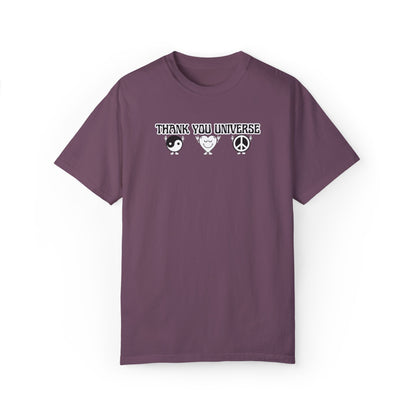 THANK YOU UNIVERSE T-shirt Unisex Garment-Dyed